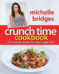 Cover image for Crunch Time Cookbook