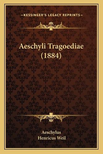 Cover image for Aeschyli Tragoediae (1884)