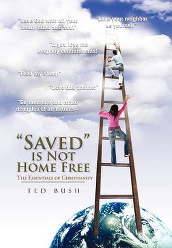 Cover image for Saved is Not Home Free