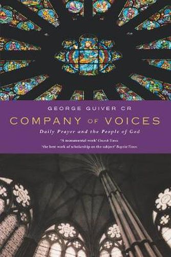 Cover image for Company of Voices: Daily Prayer and the People of God