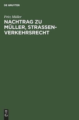 Nachtrag Zu Muller, Strassenverkehrsrecht