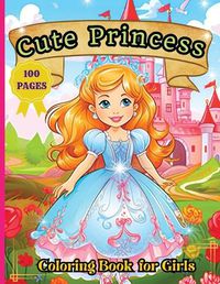 Cover image for Cute Princess Coloring Book