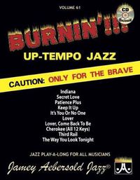 Cover image for Burnin'!!!: Jazz Play-Along Vol.61