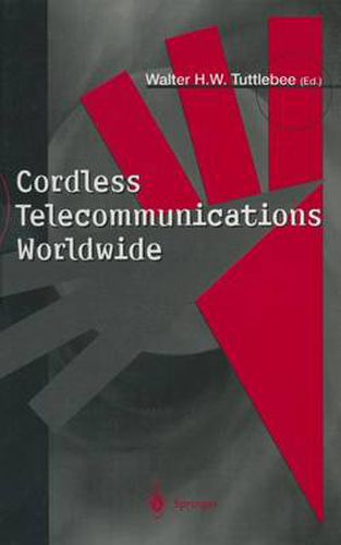 Cover image for Cordless Telecommunications Worldwide: The Evolution of Unlicensed PCS