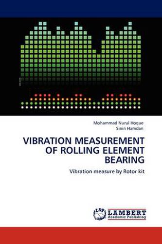 Cover image for Vibration Measurement of Rolling Element Bearing