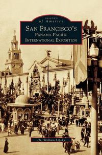 Cover image for San Francisco's Panama-Pacific International Exposition