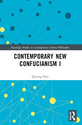 Cover image for Contemporary New Confucianism I