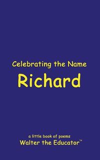 Cover image for Celebrating the Name Richard