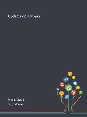 Cover image for Updates on Myopia