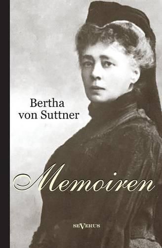 Cover image for Bertha von Suttner: Memoiren