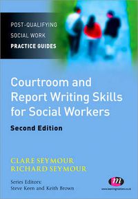 Cover image for Courtroom and Report Writing Skills for Social Workers