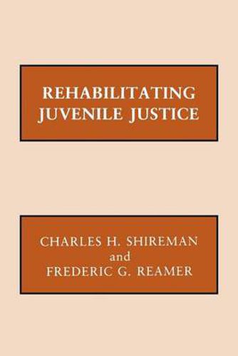 Cover image for Rehabilitating Juvenile Justice