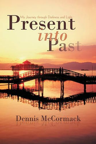 Cover image for Present Into Past