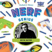 Cover image for Nerf Genius: Reyn Guyer