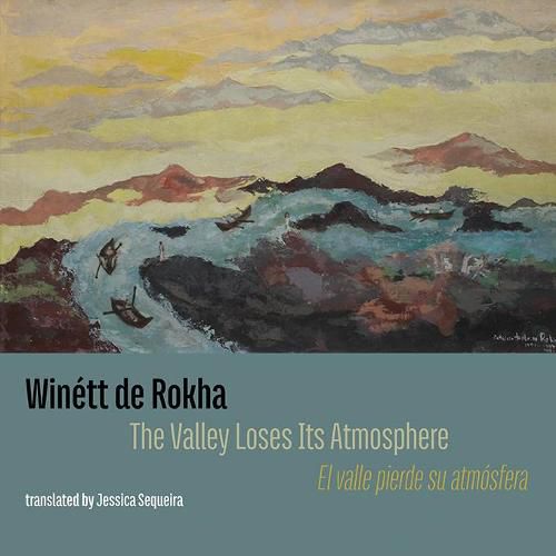 Cover image for The Valley Loses Its Atmosphere: El valle pierde su atmosfera