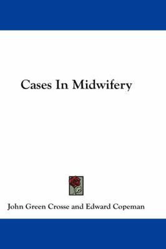 Cover image for Cases in Midwifery