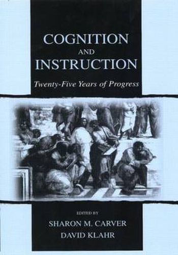 Cover image for Cognition and Instruction: Twenty-five Years of Progress