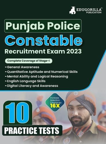 Punjab Police Constable Exam 2023 (Male & Female) - 10 Full Length Practice Mock Tests with Free Access to Online Tests