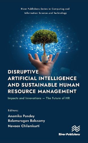 Cover image for Disruptive Artificial Intelligence and Sustainable Human Resource Management