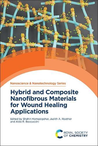 Cover image for Hybrid and Composite Nanofibrous Materials for Wound Healing Applications