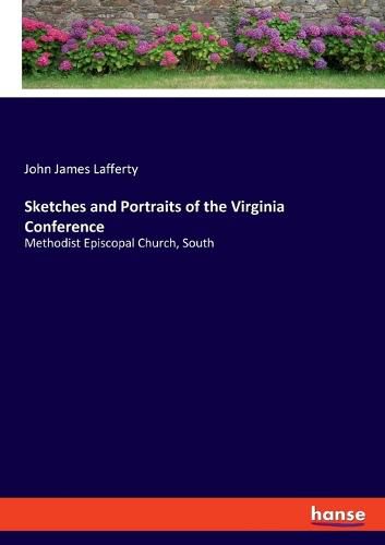 Cover image for Sketches and Portraits of the Virginia Conference