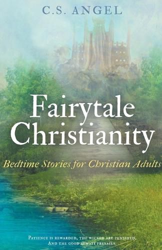 Cover image for Fairytale Christianity