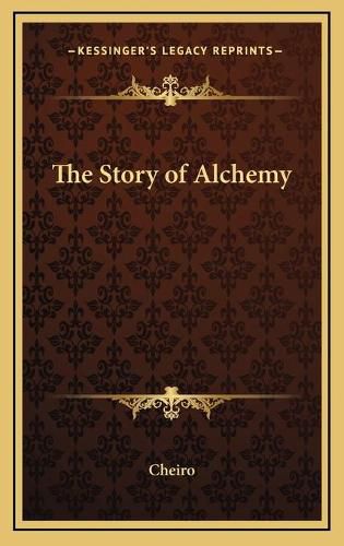 The Story of Alchemy