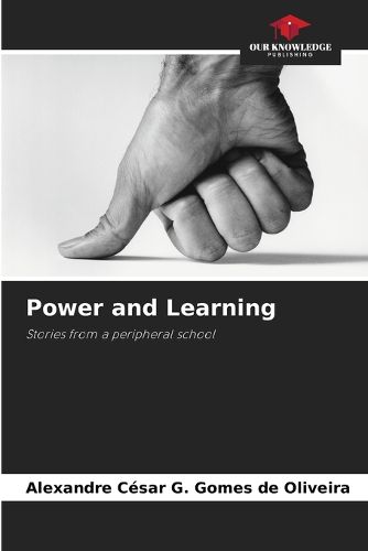 Power and Learning