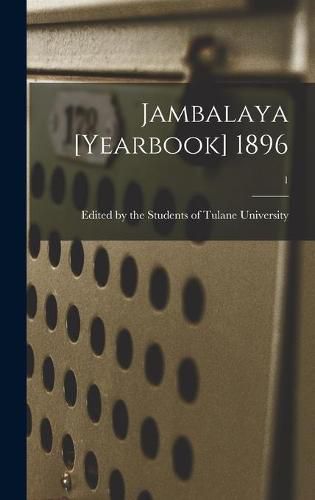 Cover image for Jambalaya [yearbook] 1896; 1