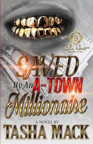 Cover image for Saved By An A-Town Millionaire