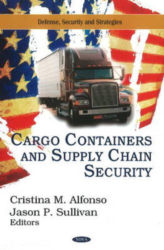 Cover image for Cargo Containers & Supply Chain Security