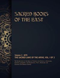 Cover image for The Sacred Laws of the Aryas: Volume 1 of 2
