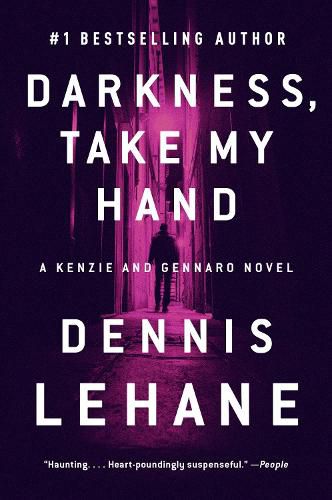 Darkness, Take My Hand: A Kenzie and Gennaro Novel