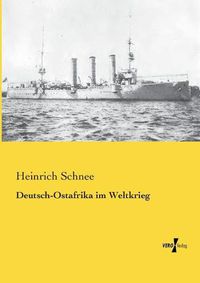 Cover image for Deutsch-Ostafrika im Weltkrieg