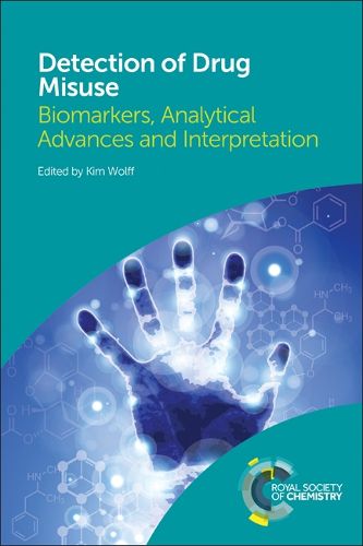 Cover image for Detection of Drug Misuse: Biomarkers, Analytical Advances and Interpretation