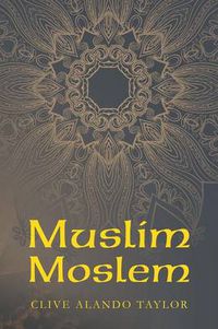 Cover image for Muslim Moslem