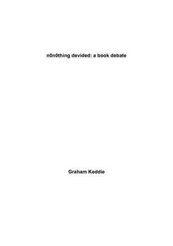 Cover image for N0thing Devided: a Book Debate