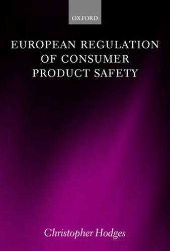 Cover image for European Regulation of Consumer Product Safety