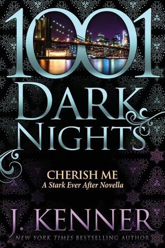 Cherish Me: A Stark Ever After Novella