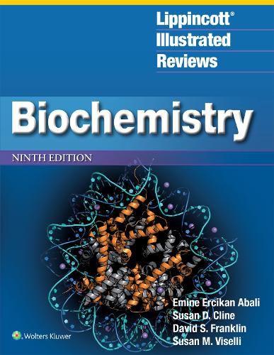 Lippincott (R) Illustrated Reviews: Biochemistry