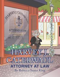 Cover image for Harvey J. Caterwaul