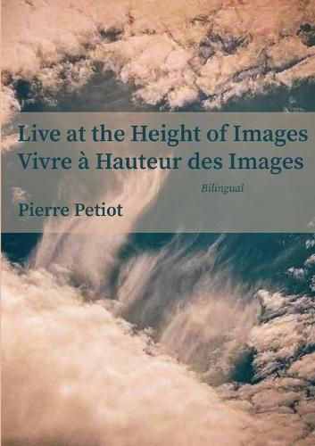 Cover image for Live at the Height of Images - Vivre a Hauteur des Images