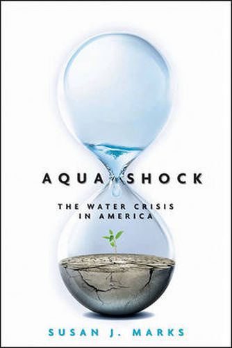 Cover image for Aqua Shock: Water in Crisis