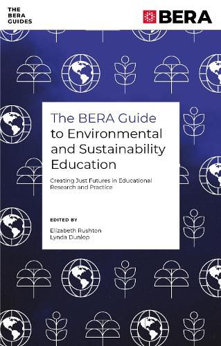Cover image for The BERA Guide to Environmental and Sustainability Education
