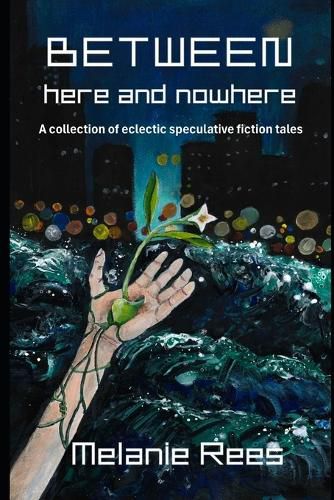 Cover image for Between here and nowhere
