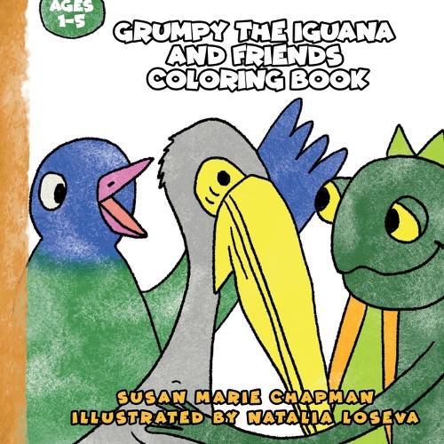 Cover image for Grumpy the Iguana and Friends Coloring Book