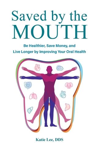 Cover image for Saved by the Mouth