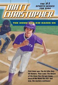 Cover image for The Home Run Kid Races On