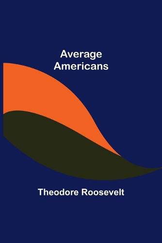 Cover image for Average Americans