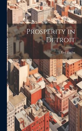 Cover image for Prosperity in Detroit